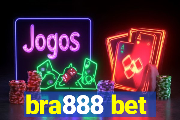 bra888 bet